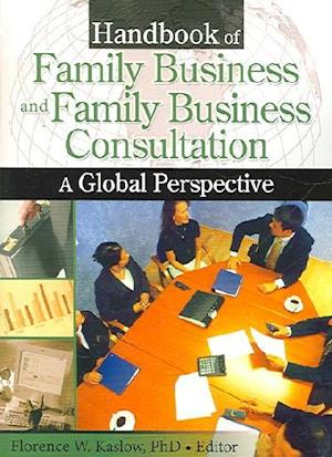 Handbook of Family Business and Family Business Consultation