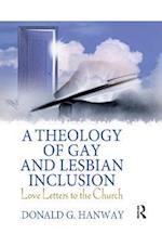 A Theology of Gay and Lesbian Inclusion