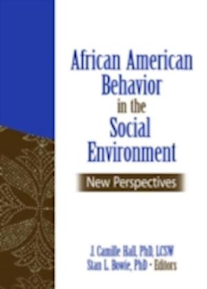 African American Behavior in the Social Environment