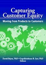 Capturing Customer Equity