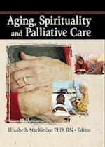 Aging, Spirituality and Palliative Care