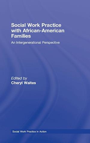 Social Work Practice with African American Families