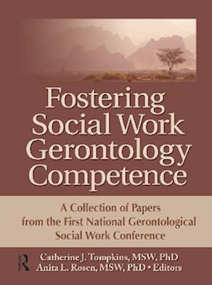 Fostering Social Work Gerontology Competence