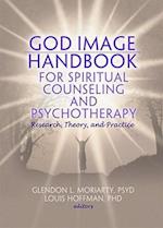 God Image Handbook for Spiritual Counseling and Psychotherapy