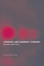 Libraries and Graduate Students