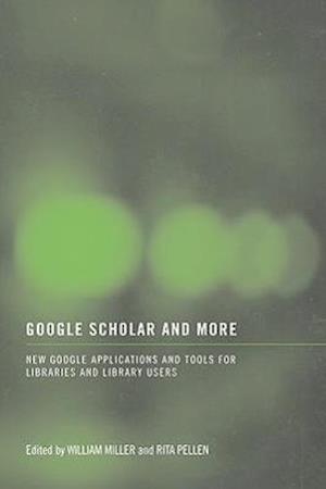 Google Scholar and More