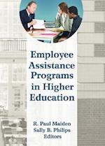 Employee Assistance Programs in Higher Education