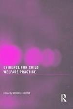 Evidence for Child Welfare Practice