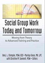 Social Group Work Today and Tomorrow