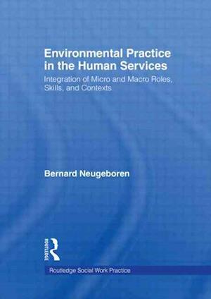 Environmental Practice in the Human Services