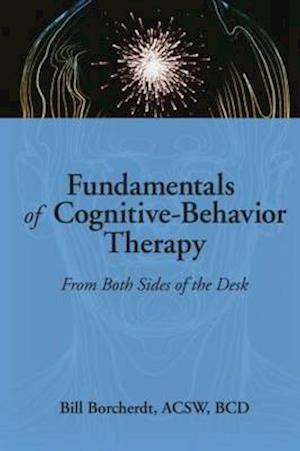 Fundamentals of Cognitive-Behavior Therapy