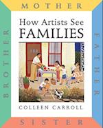 How Artists See: Families