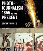 Photojournalism, 1855 to the Present