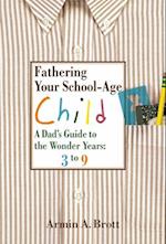 Fathering Your School-age Child