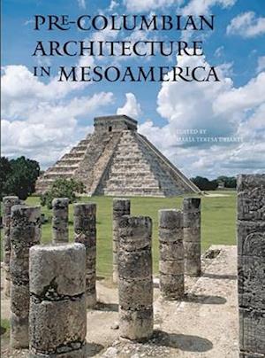 Pre-columbian Architecture in Mesoamerica