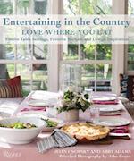 Entertaining in the Country
