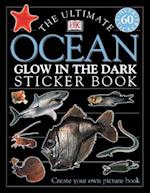 The Ultimate Ocean Glow in the Dark Sticker Book [With Stickers]