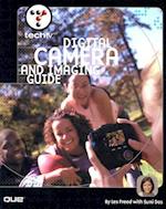 Techtv's Digital Camera and Imaging Guide [With CDROM]