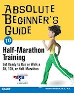 Absolute Beginner's Guide to Half-Marathon Training