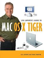 Leo Laporte's Guide to Mac OS X Tiger