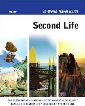 Second Life In-World Travel Guide