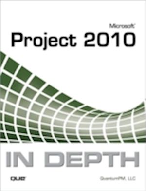 Microsoft Project 2010 in Depth