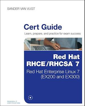 Red Hat RHCSA/RHCE 7 Cert Guide