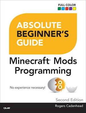 Absolute Beginner's Guide to Minecraft Mods Programming