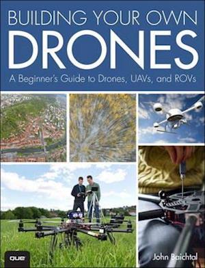 Building Your Own Drones