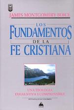 Fundamentos de La Fe Cristiana