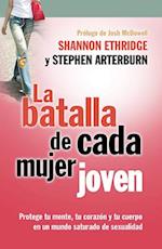 La Batalla de Cada Mujer Joven