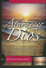 Al Atardercer Con Dios