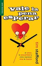 Vale La Pena Esperar - Serie Favoritos