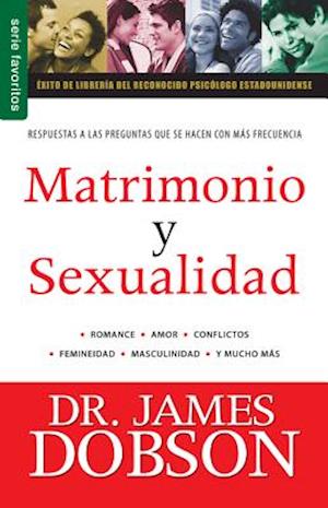 Matrimonio Y Sexualidad Vol. 1