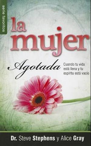 La Mujer Agotada = The Worm Out Woman