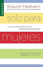 Solo Para Mujeres = for Women Only