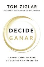 Decide Ganar