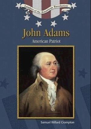 Crompton, S:  John Adams