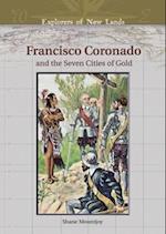 Mountjoy, S:  Francisco Coronado and the Seven Cities of Gol