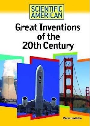 Great Inventions of the 20th Century