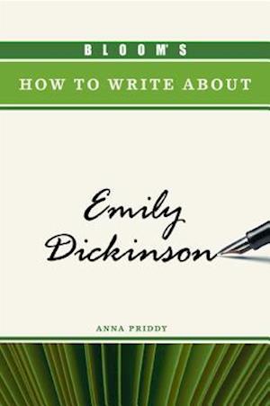 Bloom's How to Write about Emily Dickinson