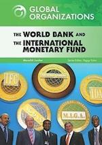 The World Bank and the International Monetary Fund