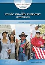 The Ethnic and Group Identity Movements