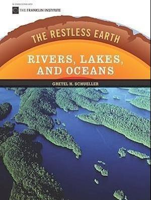 Rivers Lakes And Oceans