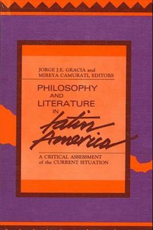 Philosophy and Literature in Latin America