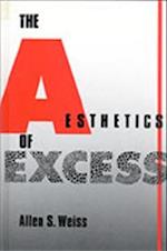 Aesthetics of Excess