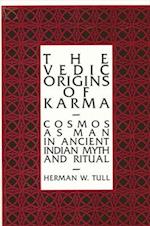 The Vedic Origins of Karma