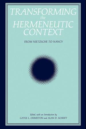 Transforming the Hermeneutic Context