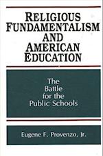 Religious Fundamentalism and American Education