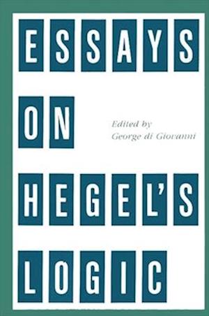 Essays Hegels Logic